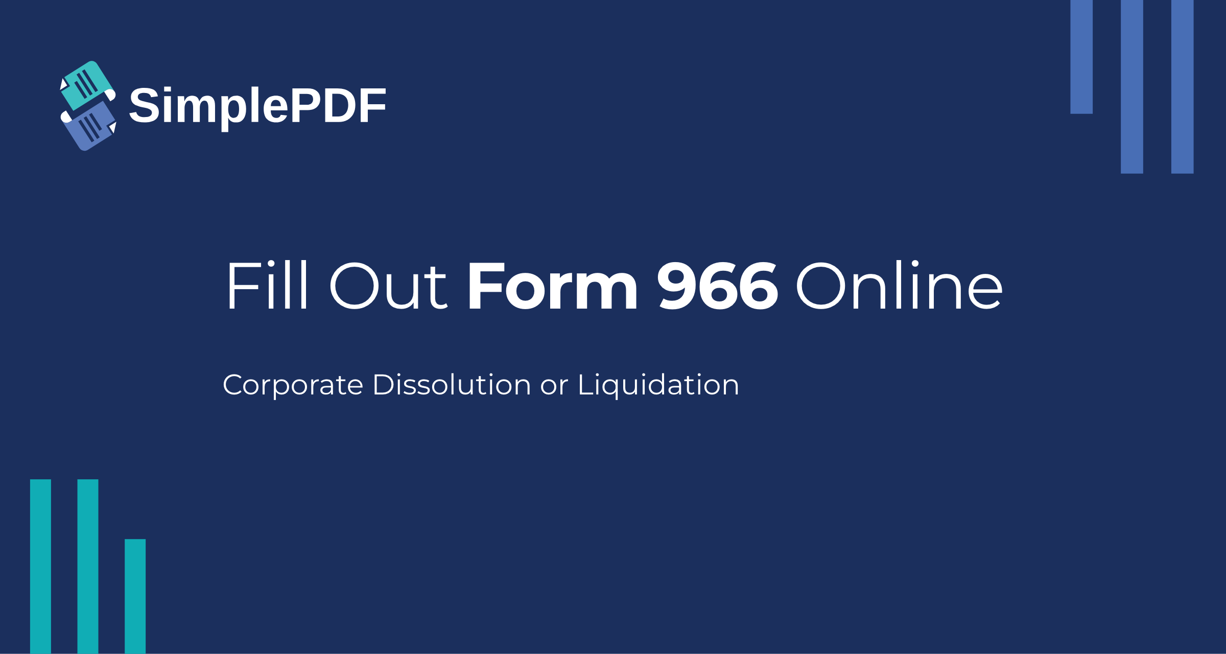 Fill out 966 (Corporate Dissolution or Liquidation) online - free, no ...
