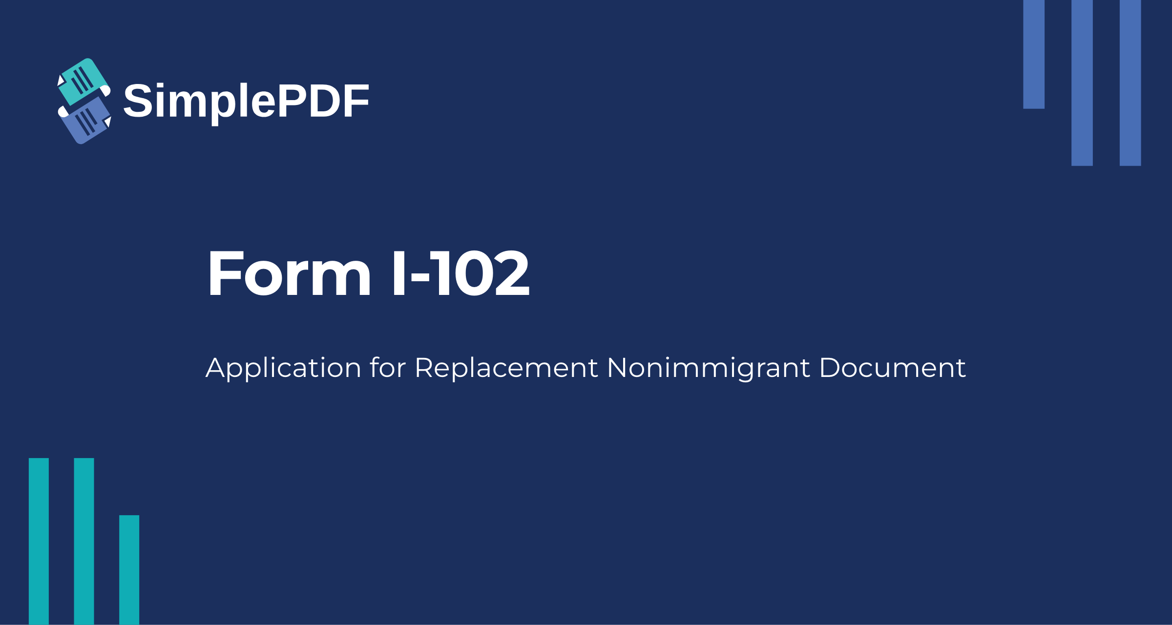 Fill out I-102 (Application for Replacement/Initial Nonimmigrant ...