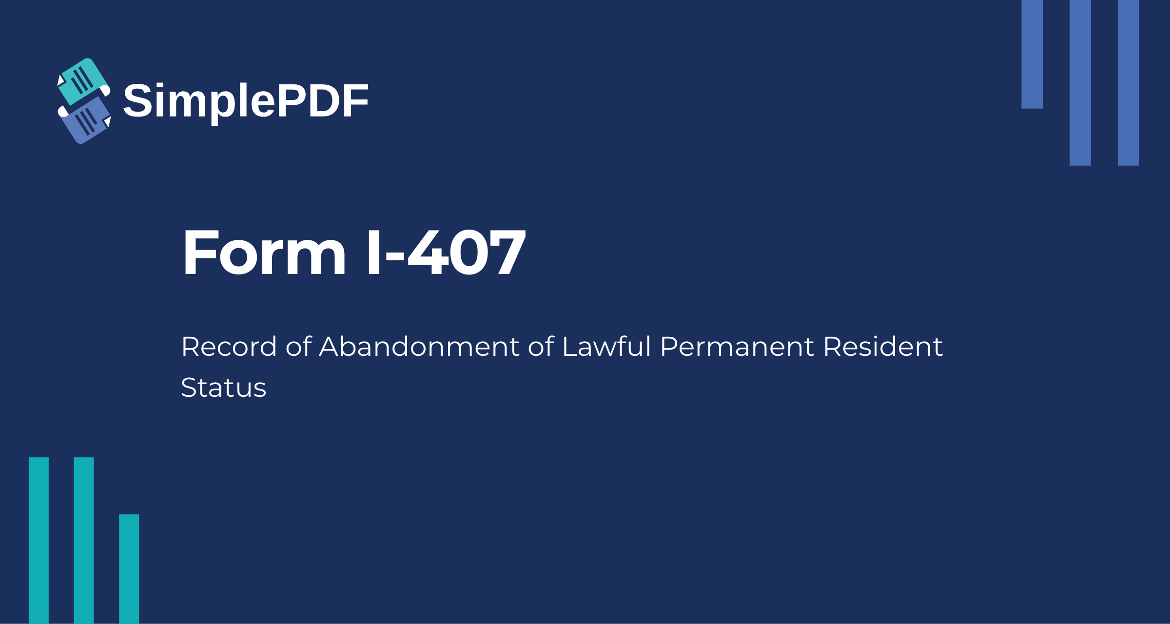 Fillable Dha 407 Form.pdf Fill out I-407 (Record of Abandonment of Lawful Permanent Resident ...