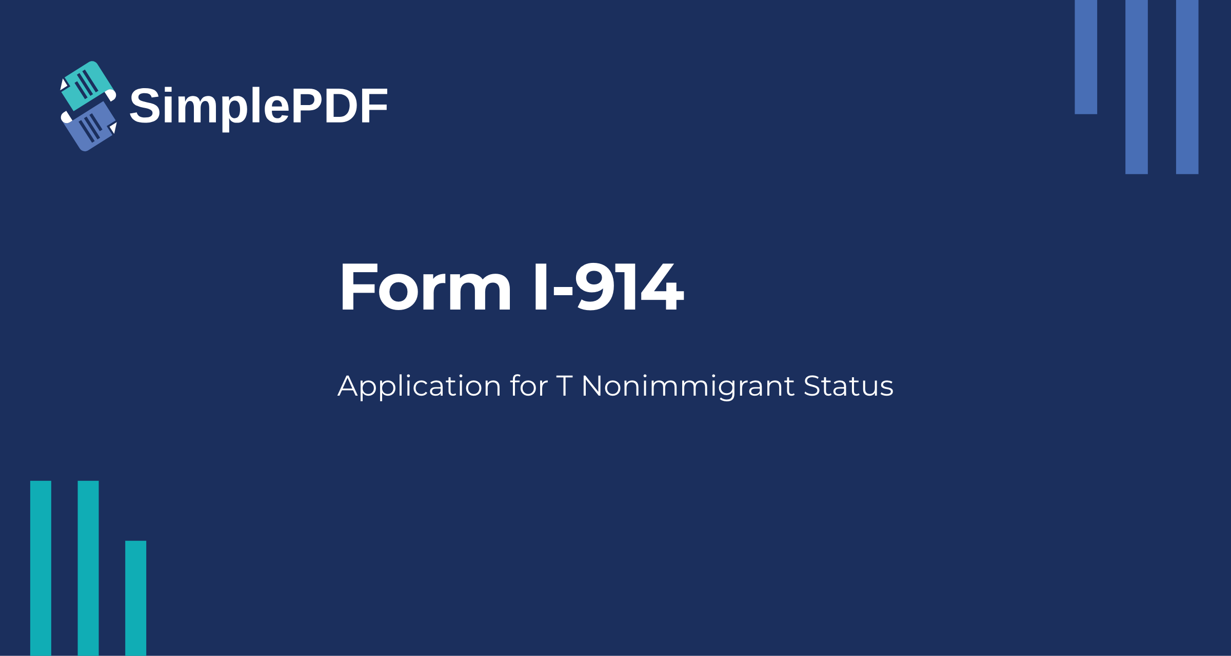 Fill out I-914 (Application for T Nonimmigrant Status) online - free ...