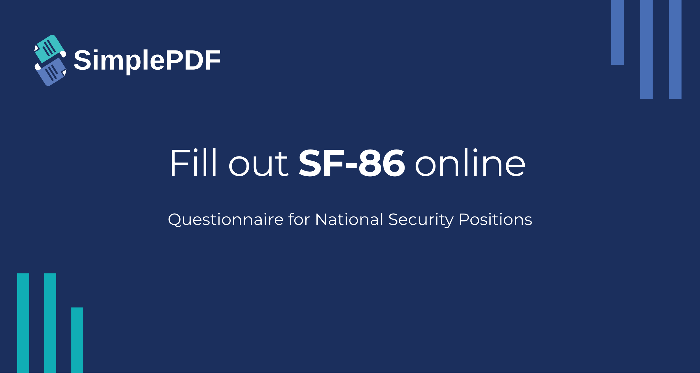 Fill out SF-86 (Questionnaire for National Security Positions) online ...