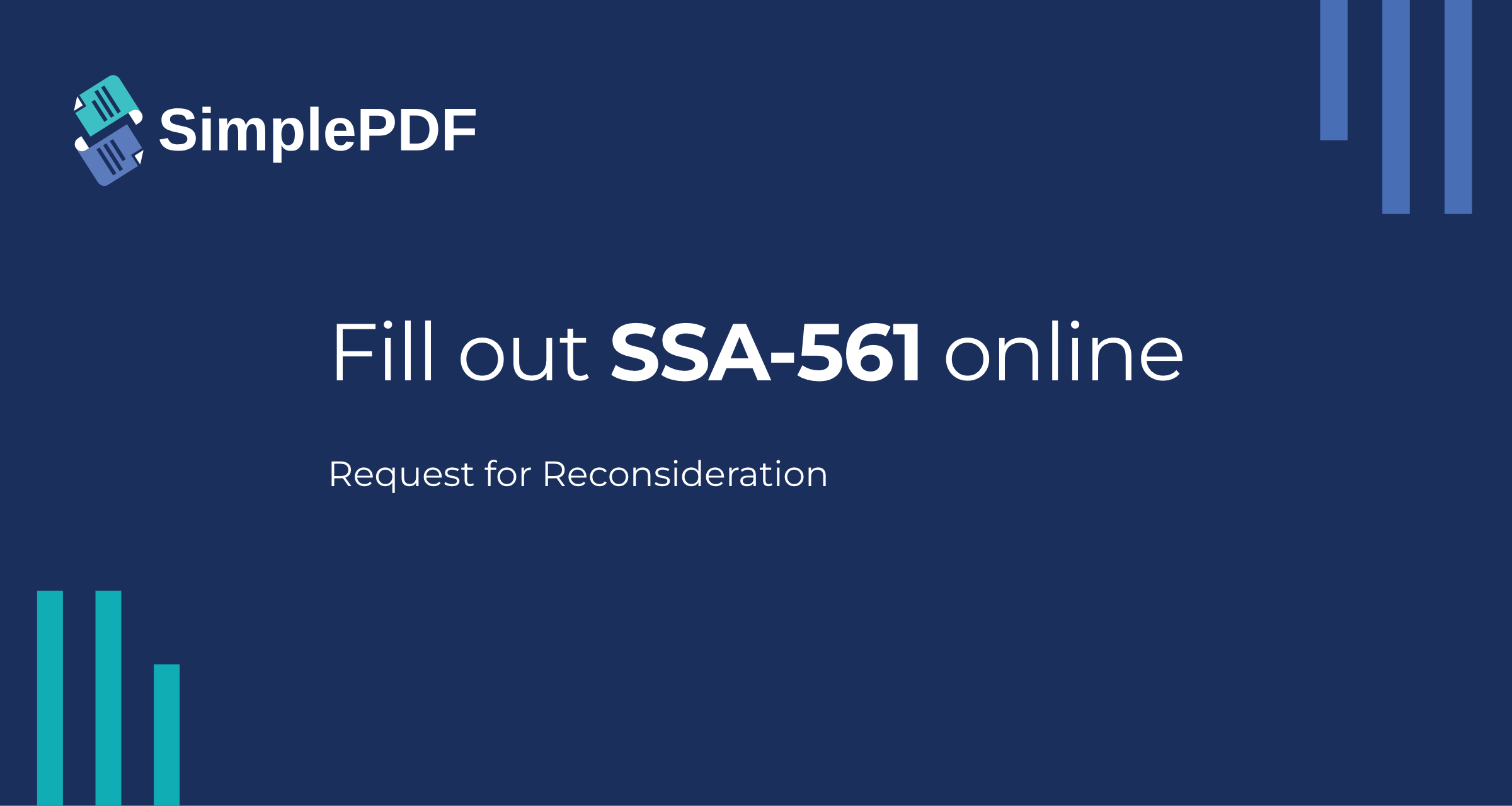 Ssa 561 Form.pdf Fill out SSA-561 (Request for Reconsideration) online - free, no signup ...