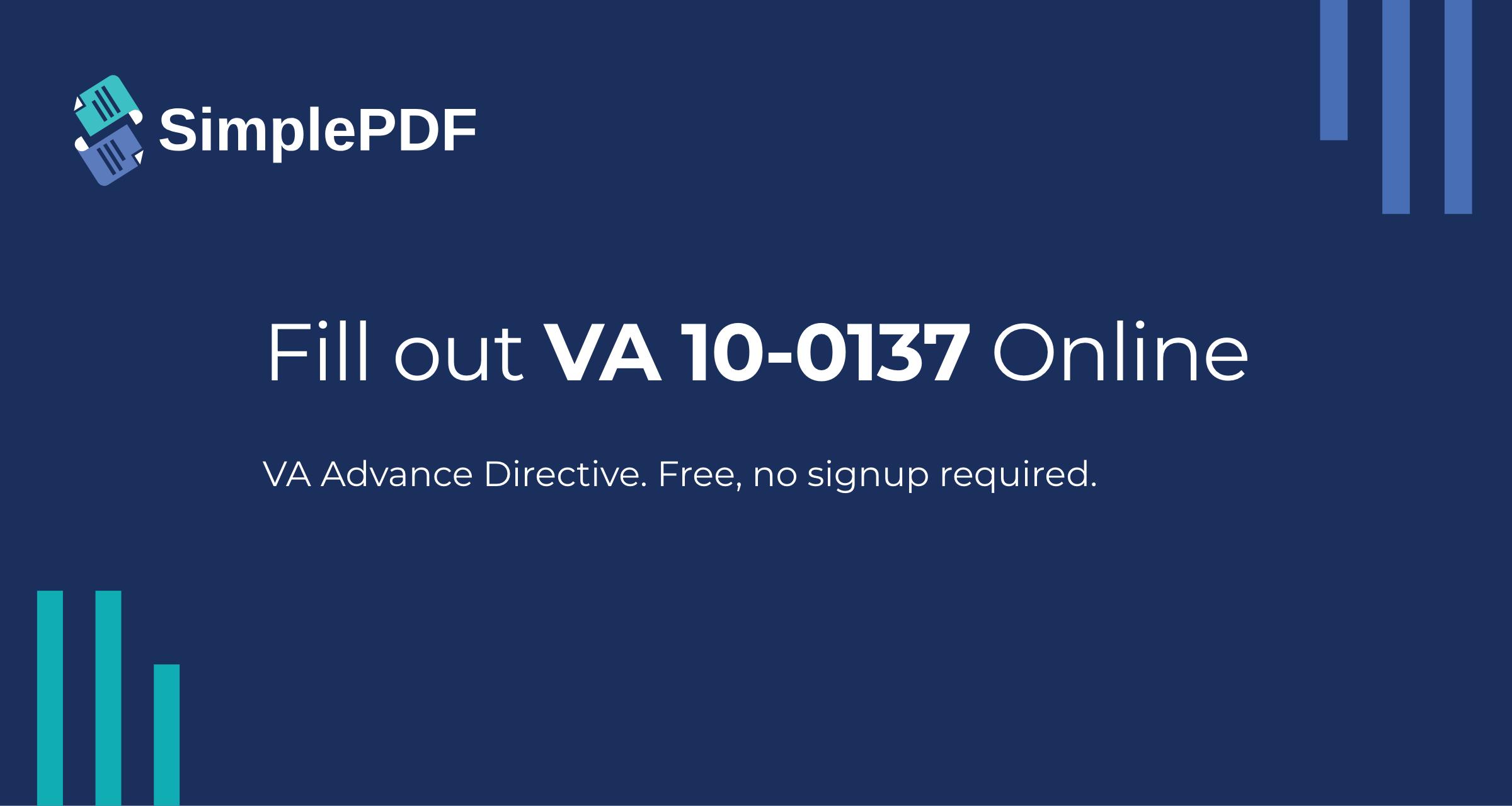 Fill out VA 10-0137 (VA Advance Directive) online - free, no signup ...