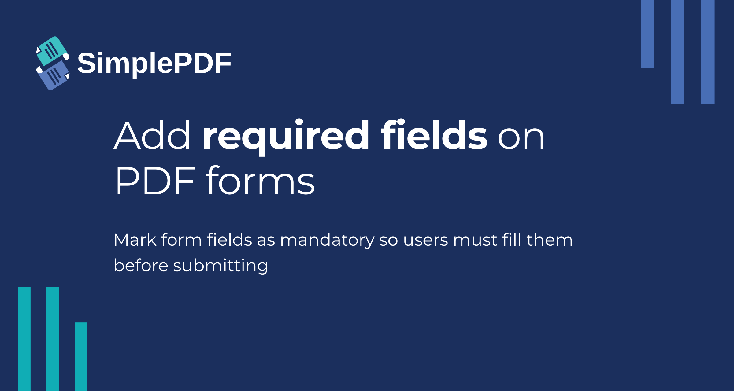 How to add required fields to PDF forms with SimplePDF